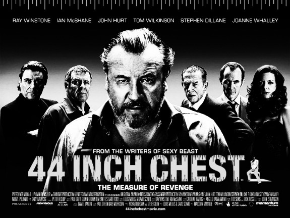 44 Inch Chest film poster-Ray Winstone-Ian McShane-John Hurt-Tom Wilkinson-Stephen Dillane-Joanne Whalley